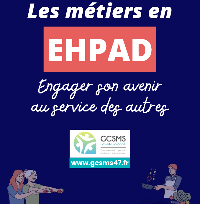 Guide GCSMS : Les métiers en EHPAD, engager son avenir au service des autres